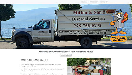 Mitten And Son Disposal Services headquartered in West Kelowna serving the Okanagan Valley.
